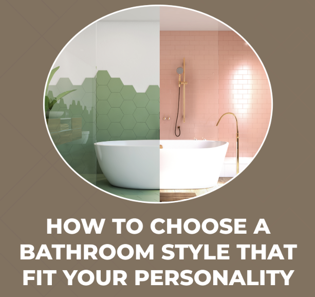 Choosing a Bathroom Style That Fits Your Personality Cover Art