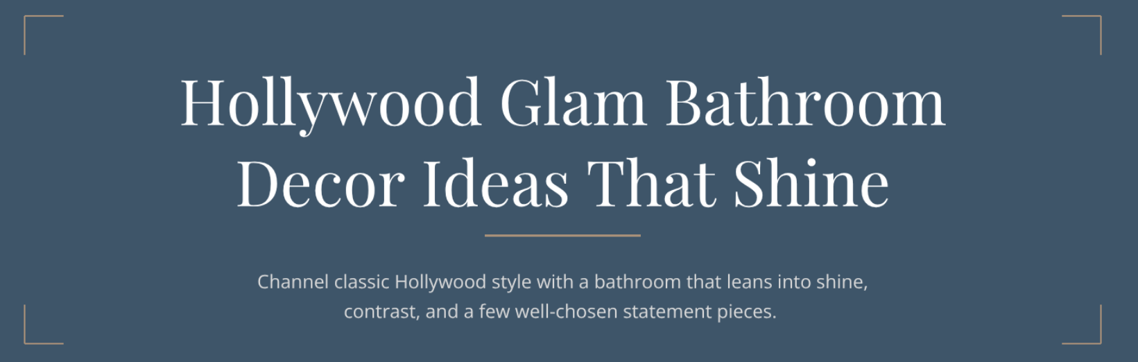 Hollywood Glam Bathroom Decor Ideas Cover Image