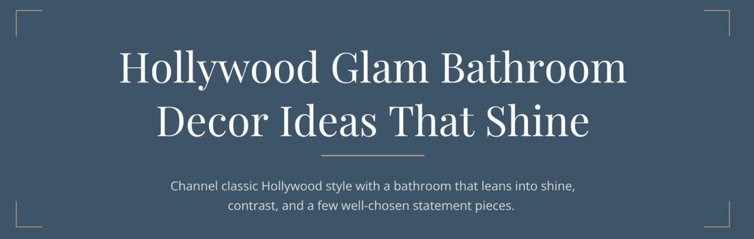 Hollywood Glam Bathroom Decor Ideas Cover Image