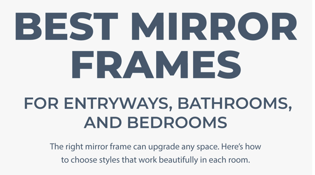 The Best Mirror Frames Article