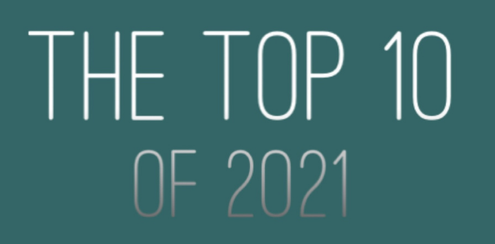 The Top 10 of 2021